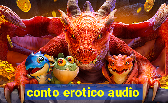 conto erotico audio